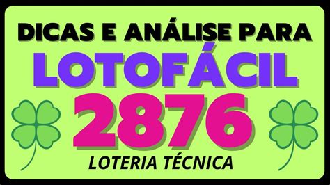 lotofácil 2876,foco loterias 2876